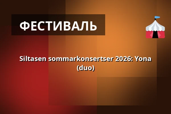 Siltasen sommarkonsertser 2026: Yona (duo) — Siltanen, Helsingfors