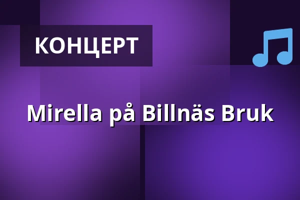 Mirella på Billnäs Bruk — Billnäsin Ruukki, Billnäs