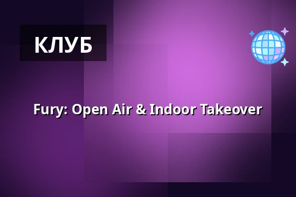 Fury: Open Air & Indoor Takeover — Ääniwalli, Helsingfors