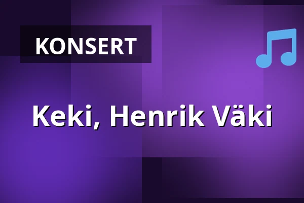 Keki, Henrik Väki — On The Rocks, Helsingfors