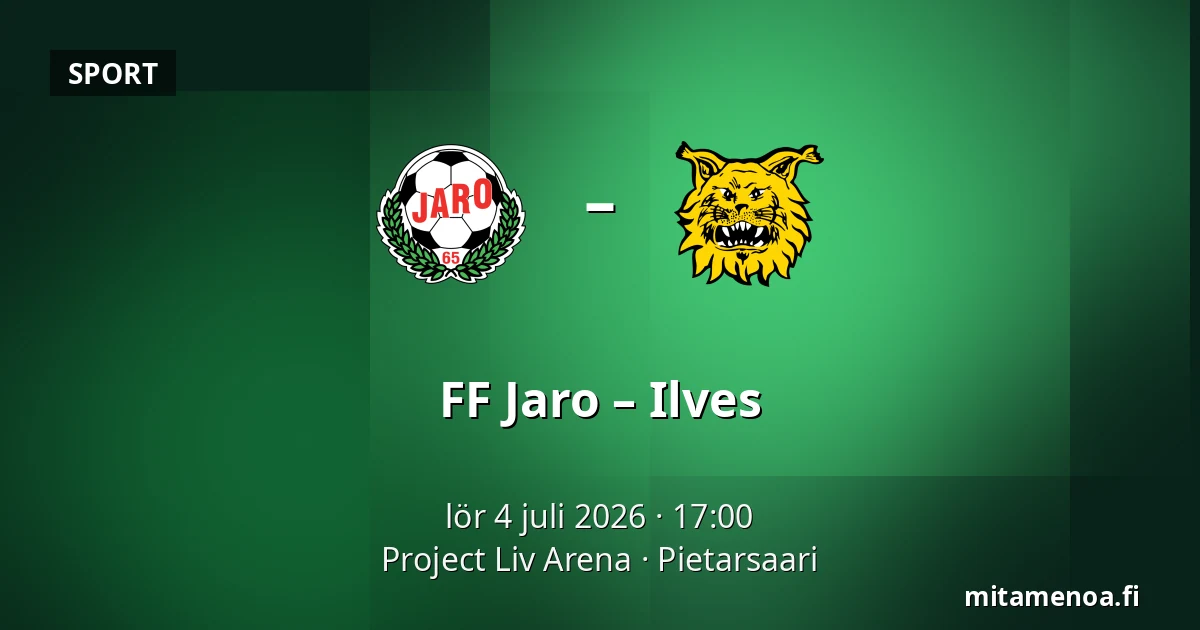 FF Jaro – Ilves — Project Liv Arena, Jakobstad