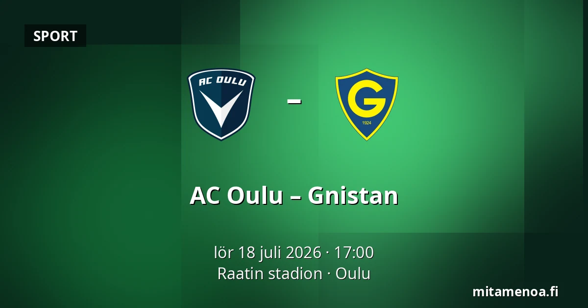 AC Oulu – Gnistan — Raatin stadion, Uleåborg