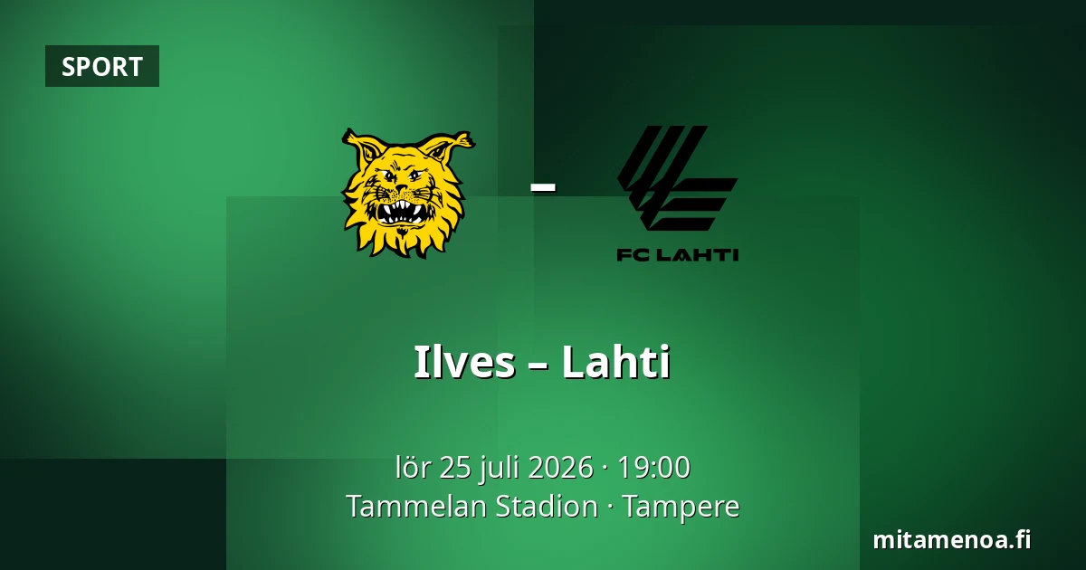 Ilves – Lahti — Tammelan Stadion, Tammerfors