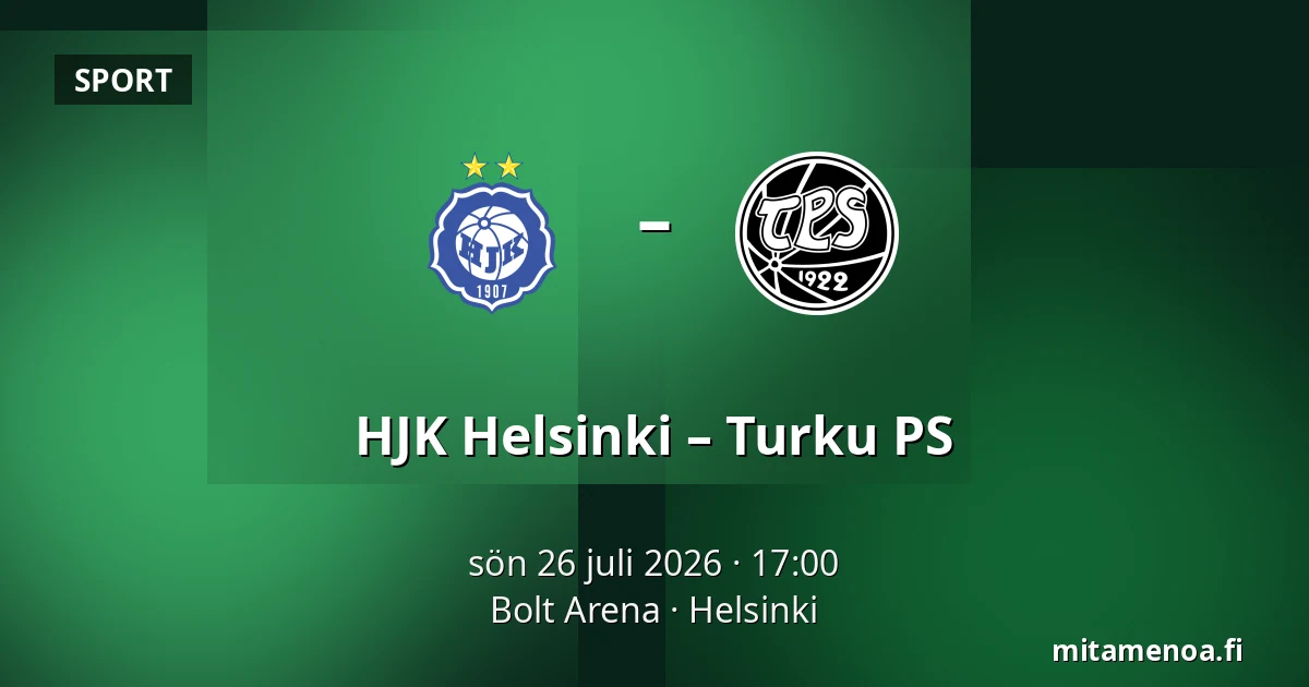 HJK Helsinki – Turku PS — Bolt Arena, Helsingfors