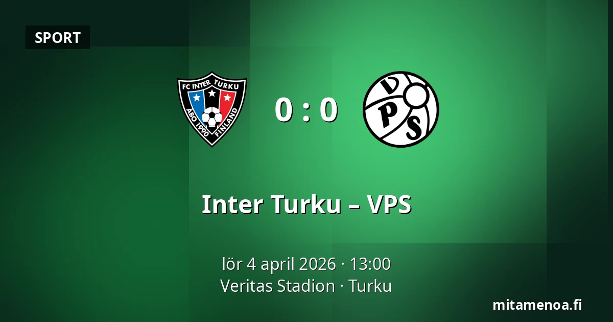 Inter Turku – VPS — Veritas Stadion, Åbo