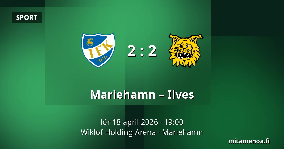 Mariehamn – Ilves — Wiklof Holding Arena, Mariehamn