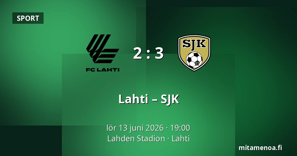 Lahti – SJK — Lahden Stadion, Lahtis