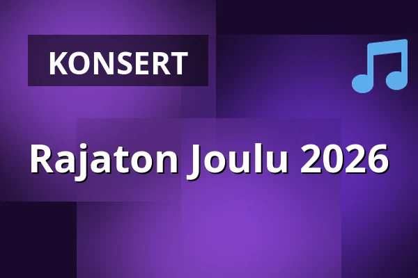 Rajaton Joulu 2026 — SIBELIUSTALO, Lahtis