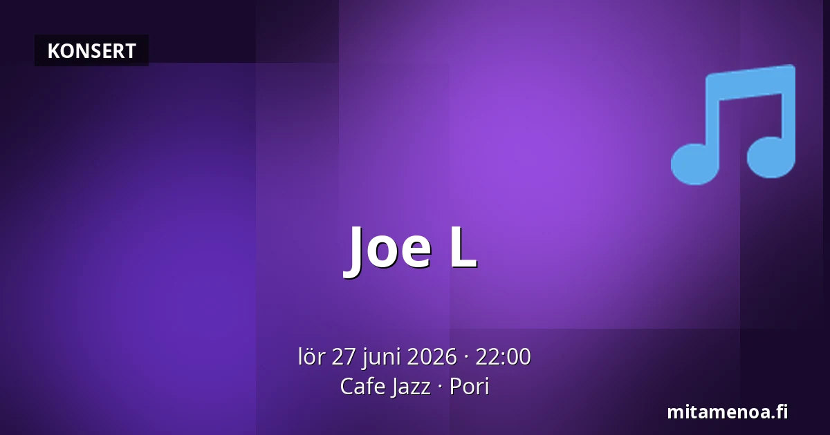 Joe L — Cafe Jazz, Björneborg