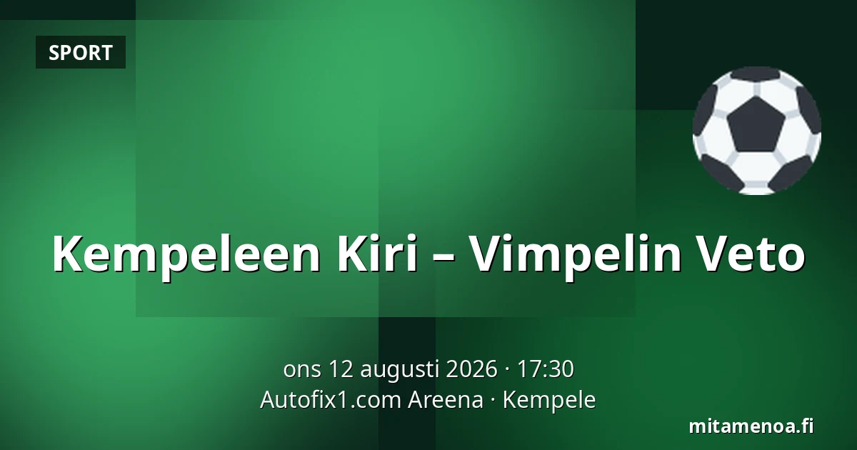 Kempeleen Kiri – Vimpelin Veto — Autofix1.com Areena, Kempele