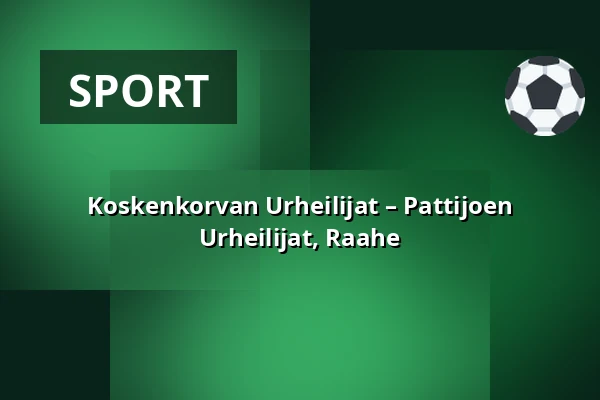 Koskenkorvan Urheilijat – Pattijoen Urheilijat, Raahe — Sähkökoje Areena, Koskenkorva (Ilmajoki), Ilmajoki