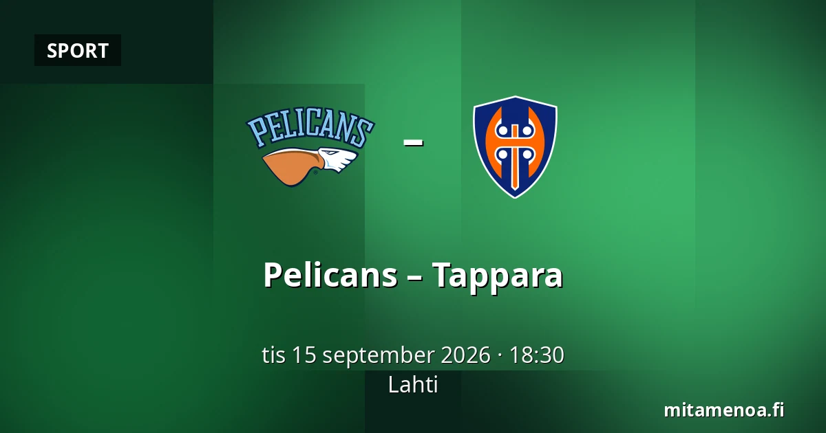 Pelicans – Tappara — Lahtis