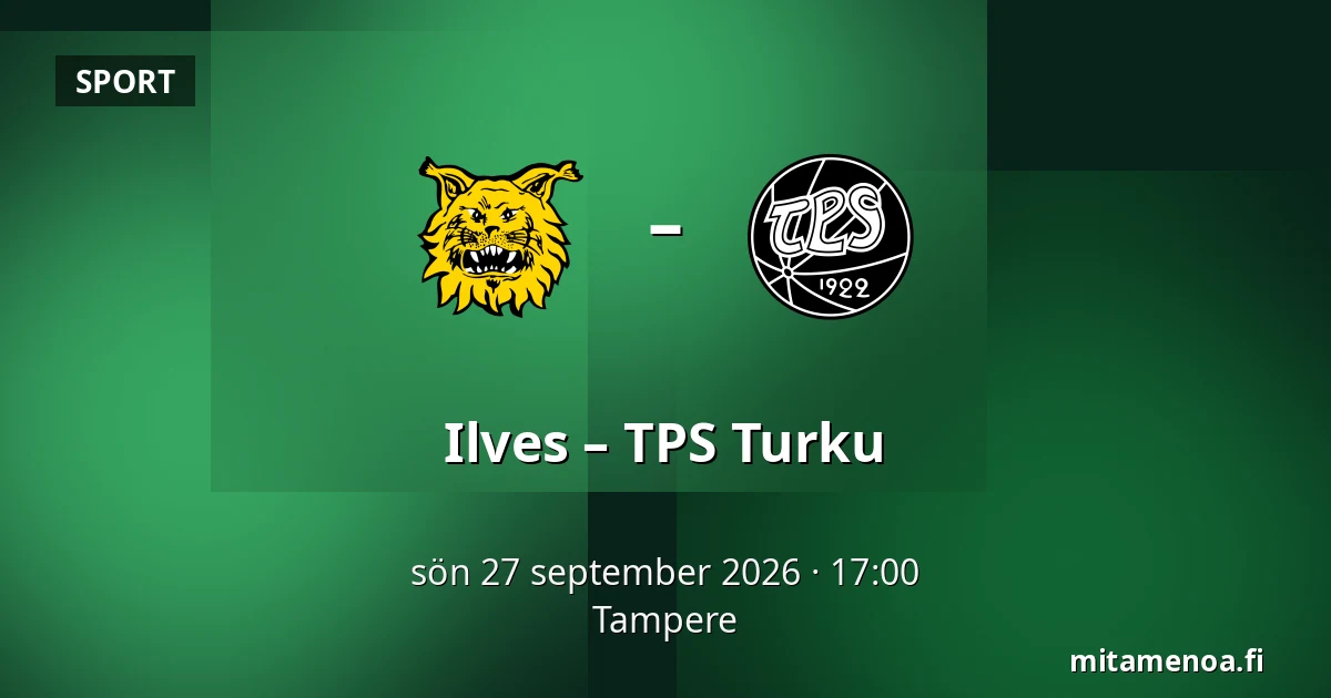 Ilves – TPS Turku — Tammerfors