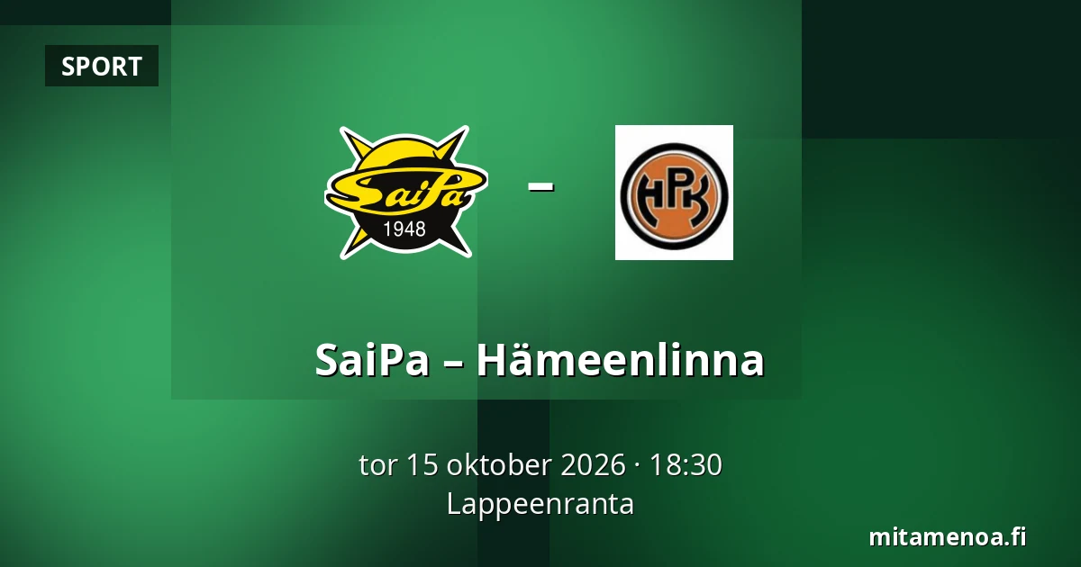 SaiPa – Hameenlinna — Villmanstrand