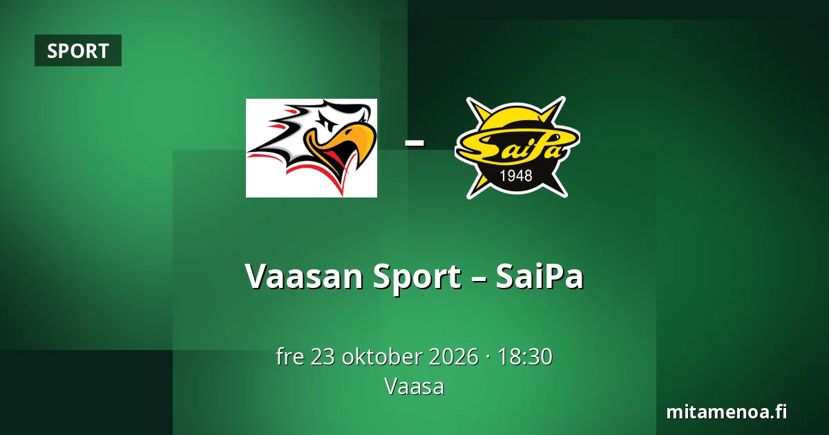 Vaasan Sport – SaiPa — Vasa