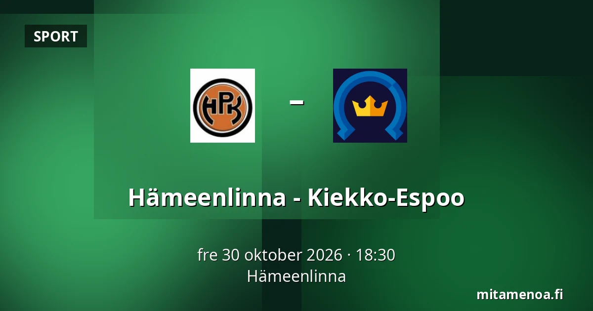 Hameenlinna – Kiekko-Espoo — Tavastehus