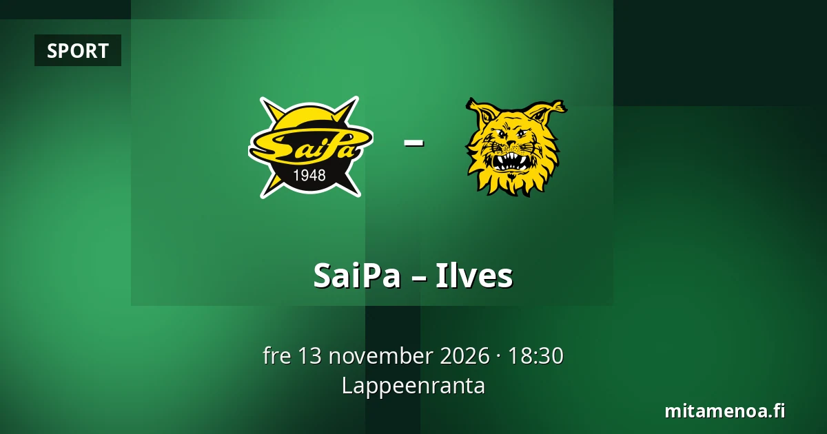 SaiPa – Ilves — Villmanstrand