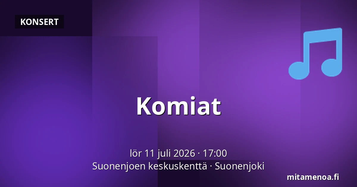 Komiat — Suonenjoen keskuskenttä, Suonenjoki