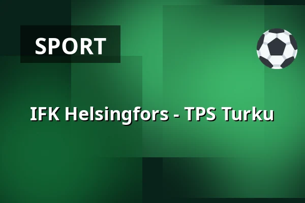IFK Helsinki – TPS Turku — Helsingfors