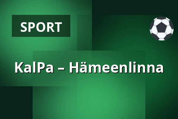 KalPa – Hameenlinna — Kuopio