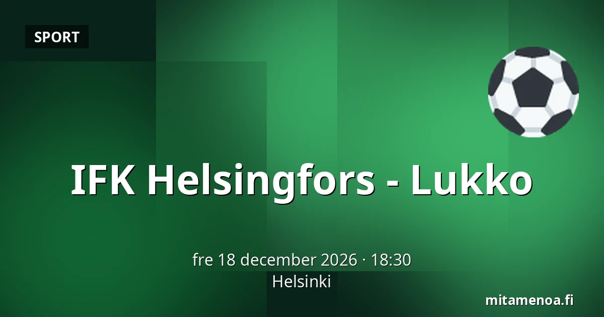 IFK Helsinki – Lukko — Helsingfors
