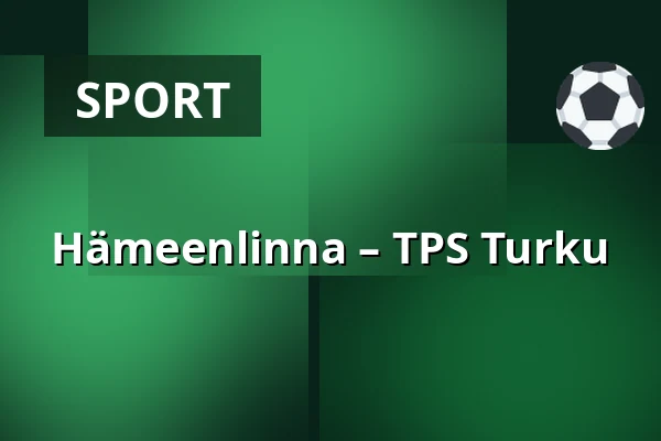 Hameenlinna – TPS Turku — Tavastehus