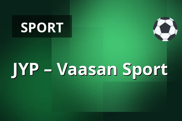 JYP – Vaasan Sport — Jyväskylä