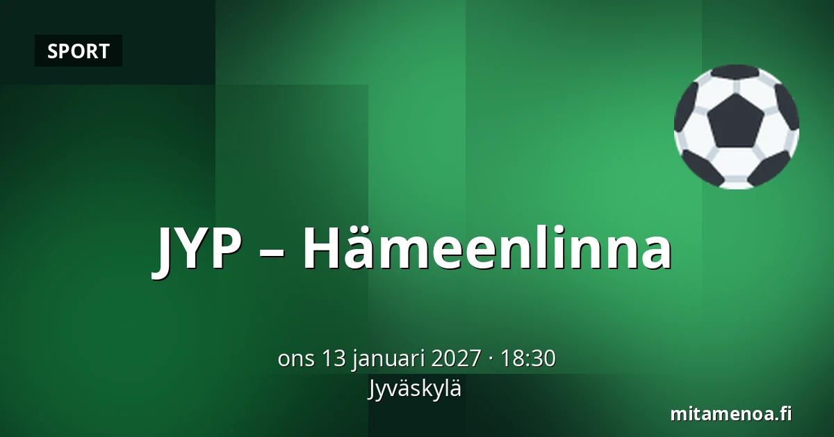 JYP – Hameenlinna — Jyväskylä