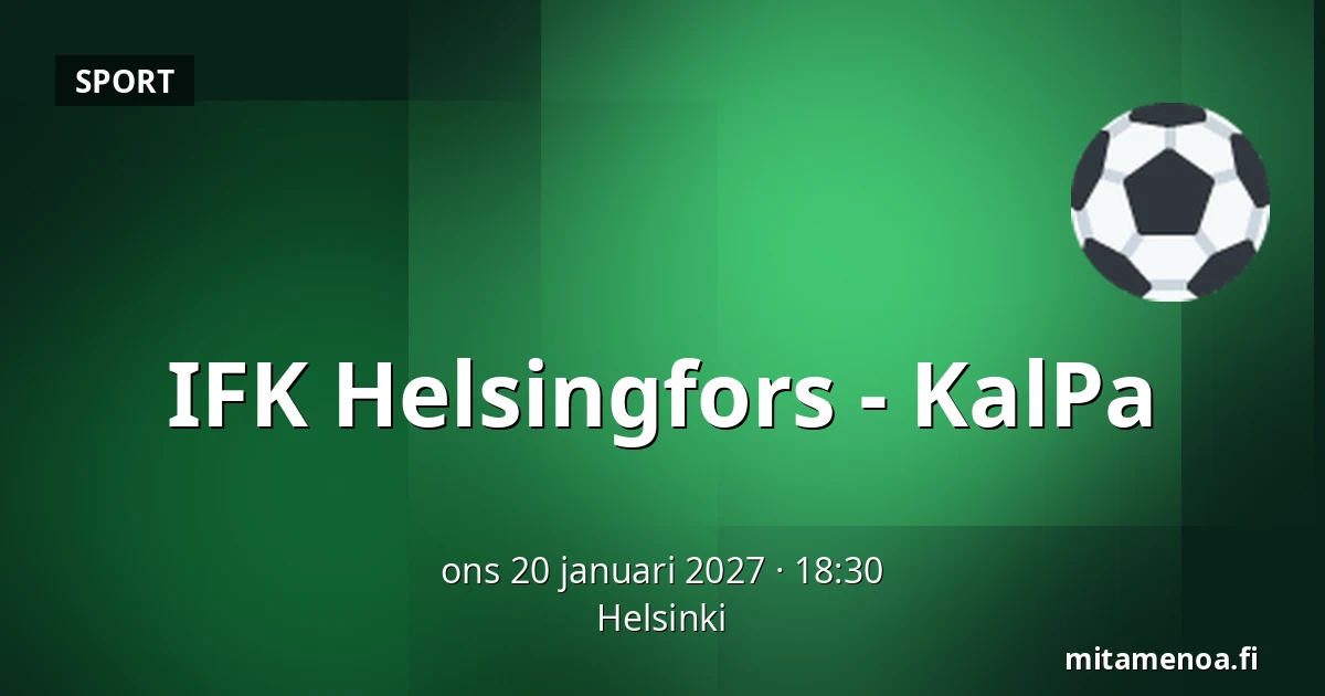 IFK Helsinki – KalPa — Helsingfors