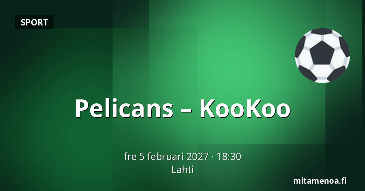 Pelicans – KooKoo — Lahtis