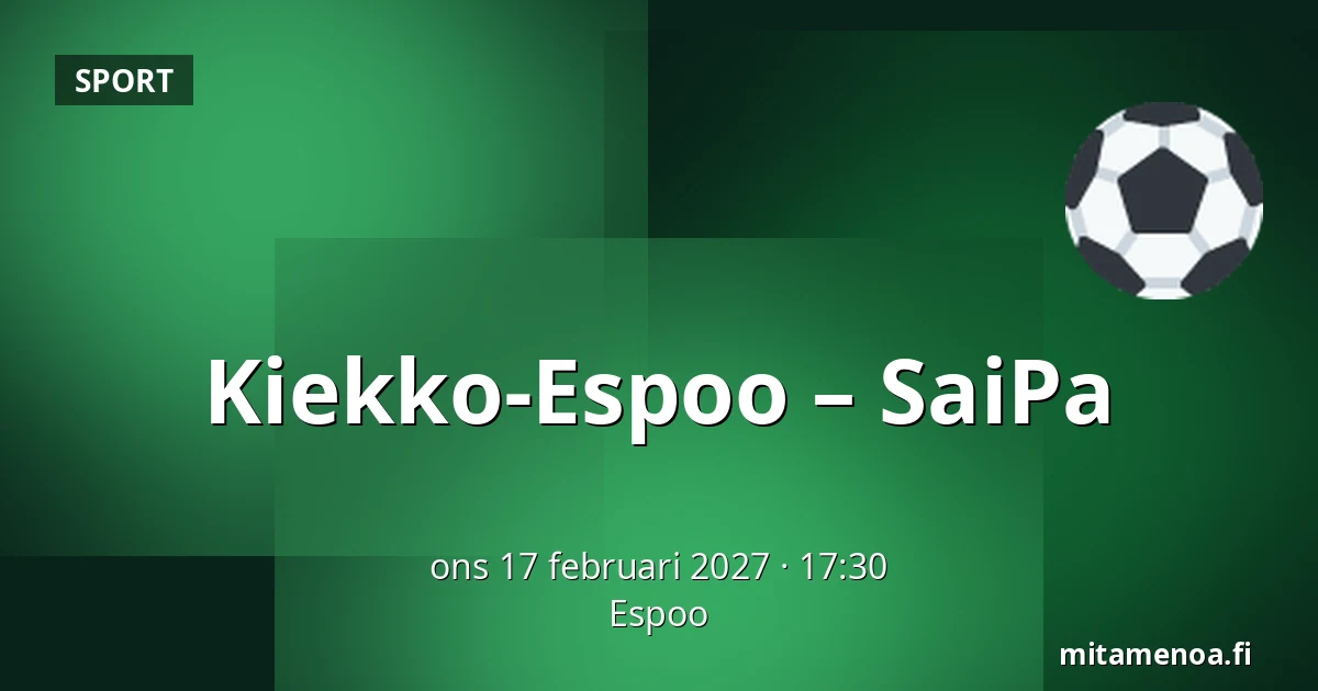 Kiekko-Espoo – SaiPa — Esbo