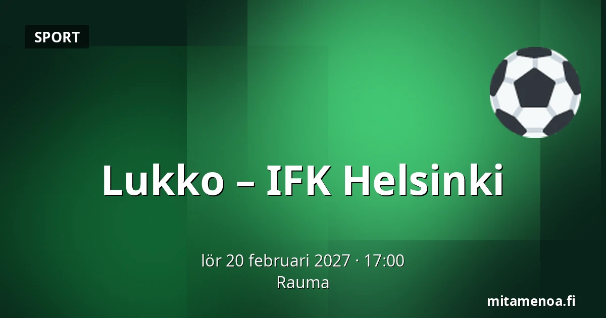 Lukko – IFK Helsinki — Raumo