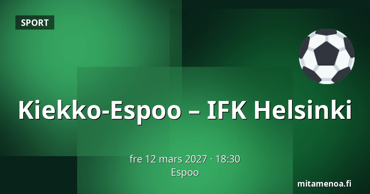 Kiekko-Espoo – IFK Helsinki — Esbo