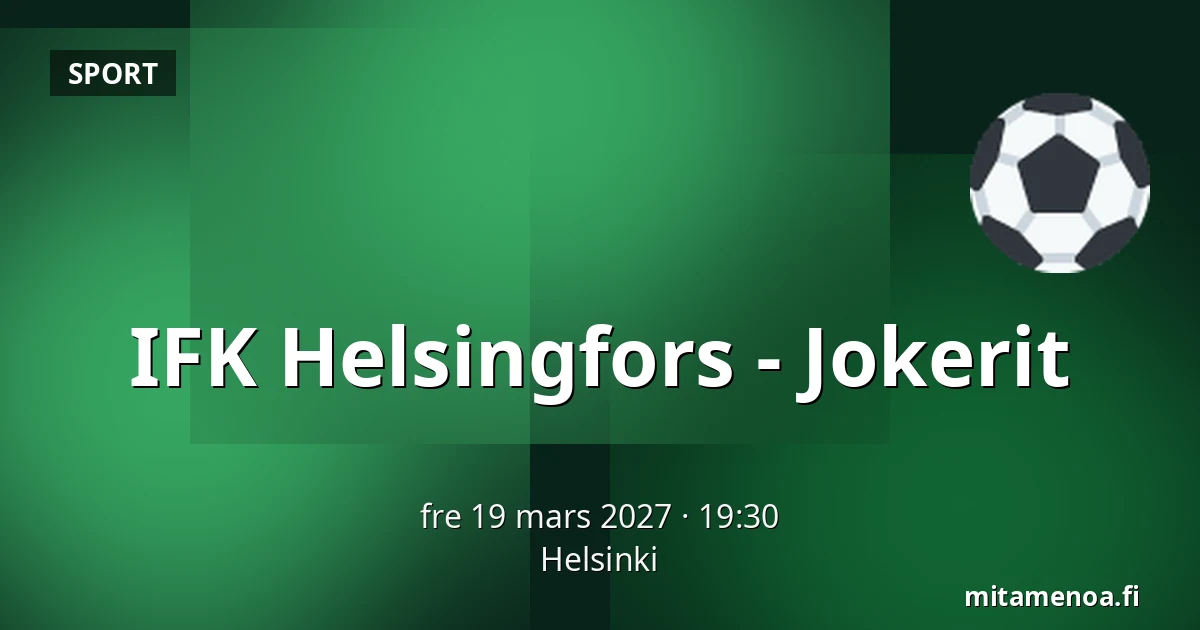 IFK Helsinki – Jokerit — Helsingfors