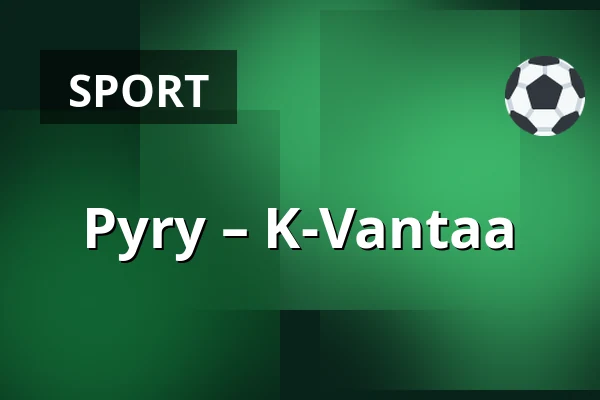 Pyry – K-Vantaa — Nokia