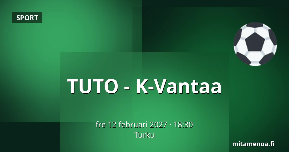 TUTO – K-Vantaa — Åbo