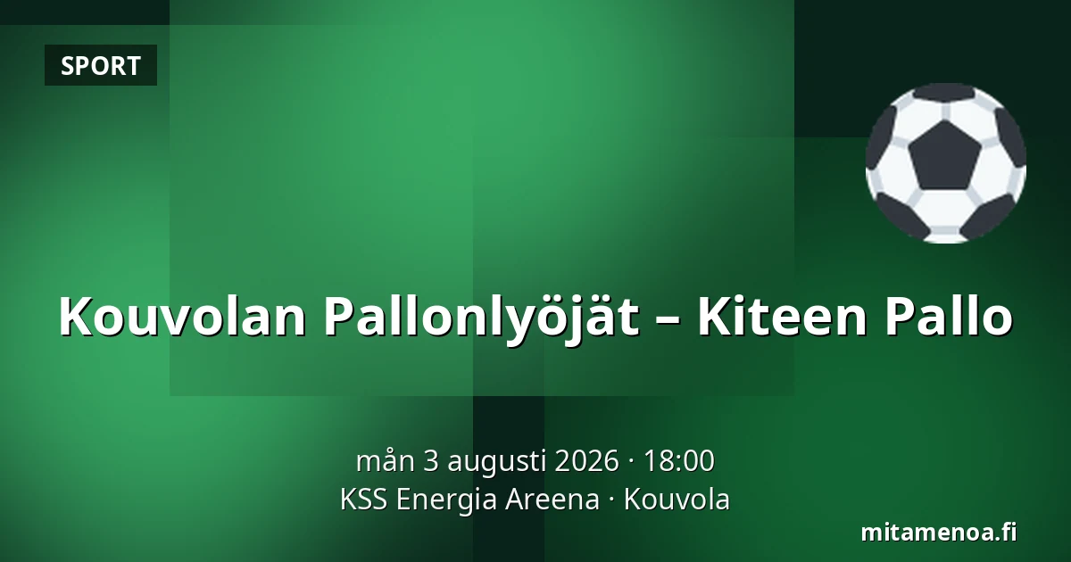 Kouvolan Pallonlyöjät – Kiteen Pallo — KSS Energia Areena, Kouvola