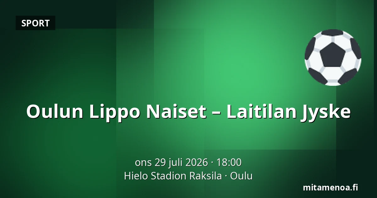 Oulun Lippo Naiset – Laitilan Jyske — Hielo Stadion Raksila, Uleåborg