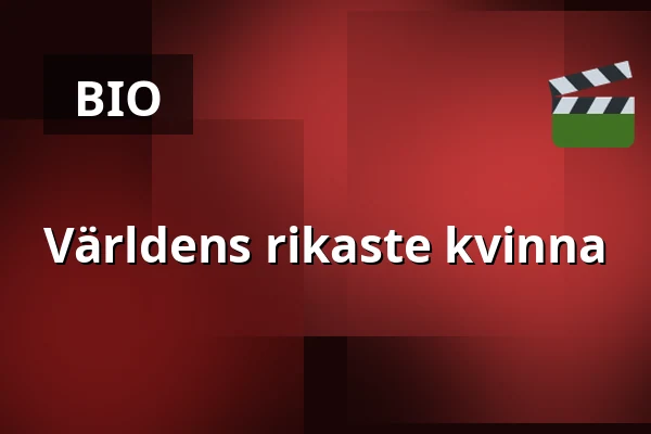 Världens rikaste kvinna — Finnkino, Tammerfors