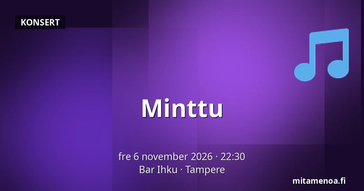 Minttu — Bar Ihku, Tammerfors