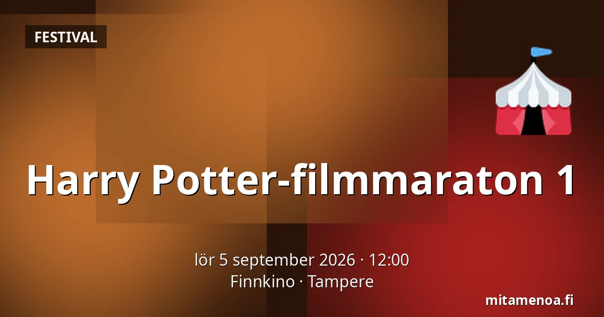 Harry Potter-filmmaraton 1 — Finnkino, Tammerfors