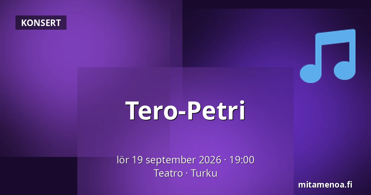 Tero-Petri — Teatro, Åbo