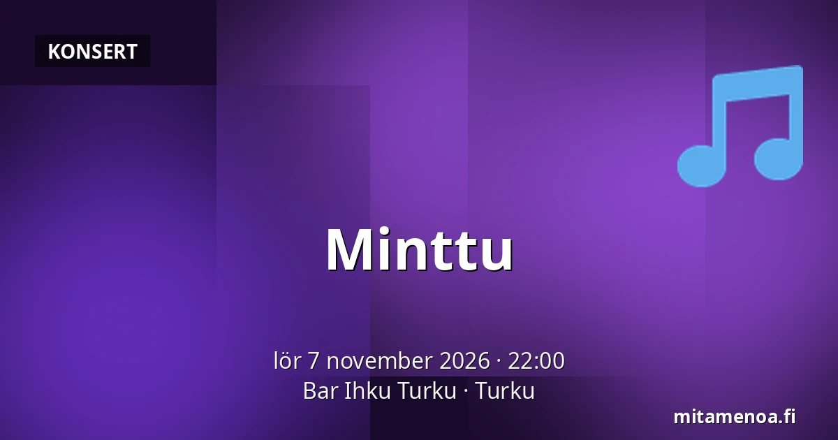 Minttu — Bar Ihku Turku, Åbo