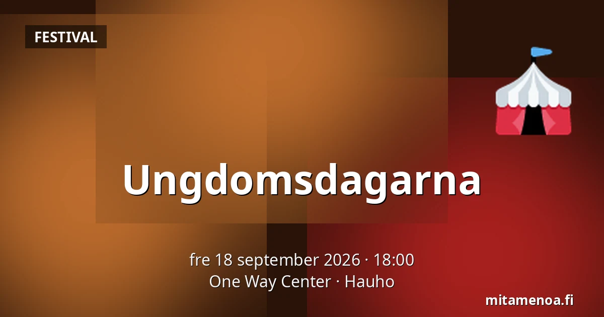 Ungdomsdagarna — One Way Center, Hauho