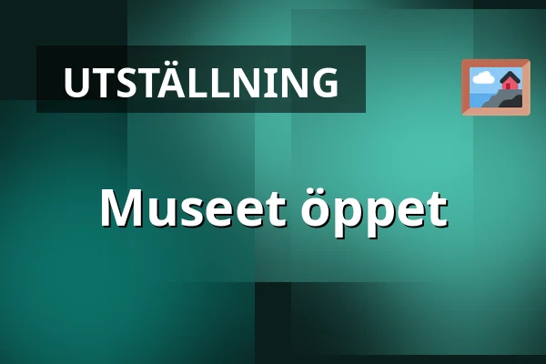 Museet öppet — Valtakunnallinen Työväentalomuseo, Riihimäki