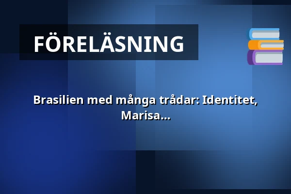 Brasilien med många trådar: Identitet, tillhörighet och kulturellt motstånd - Marisa Silva i Helsingfors — kalasatama vapaakaupunki olohuone, Helsingfors