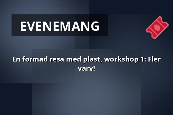 En formad resa med plast, workshop 1: Fler varv! — kalasatama vapaakaupunki olohuone, Helsingfors