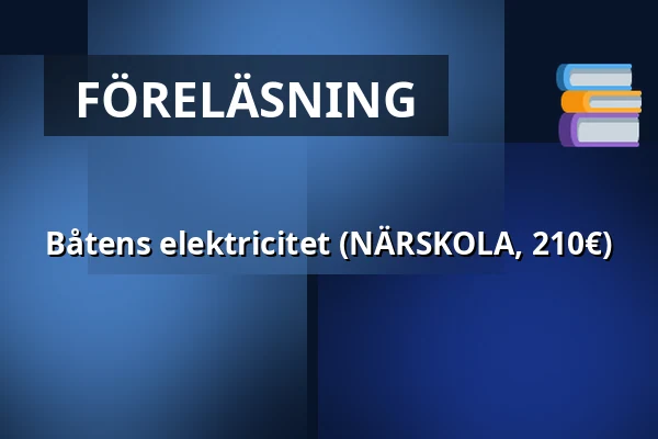 Båtens elektricitet (NÄRSKOLA, 210€) — Helsingfors