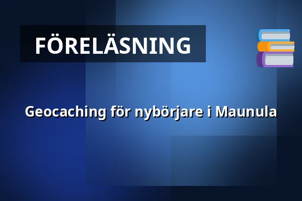 Geocaching för nybörjare i Maunula — karjakaivon saunatupa, Esbo