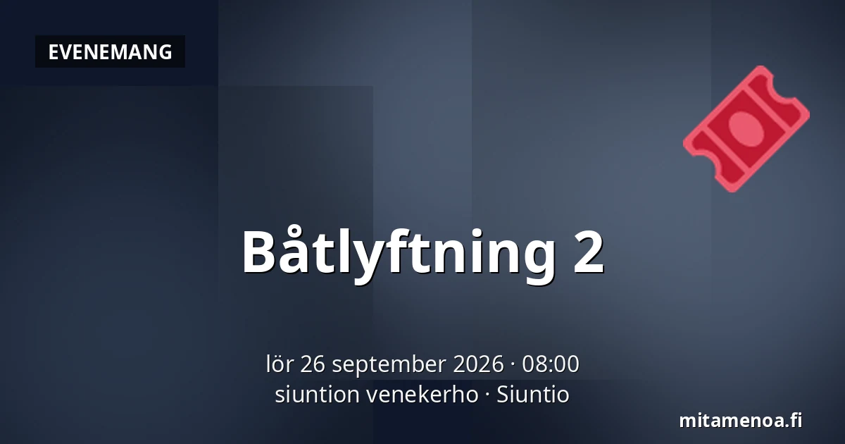 Båtlyftning 2 — siuntion venekerho, Siuntio